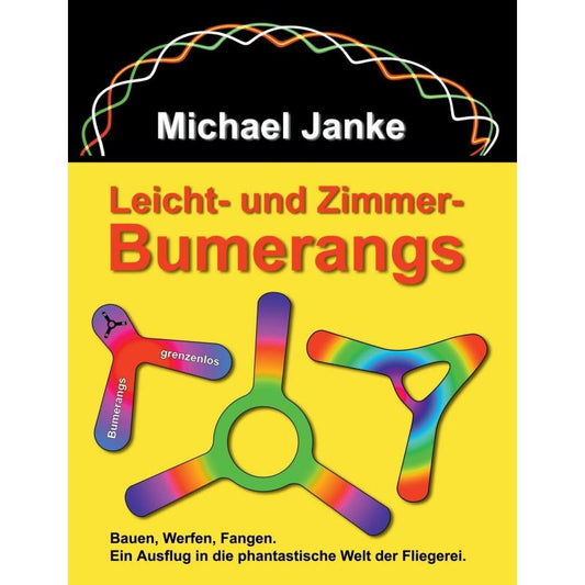Leicht - und Zimmer-Bumerangs